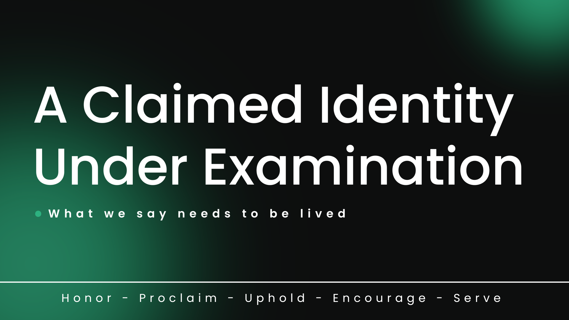 A Claimed Identity Under Examination